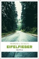 Andreas J. Schulte - Eifelfieber, Häftad