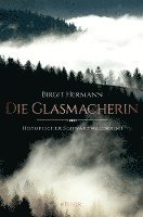 Die Glasmacherin 1