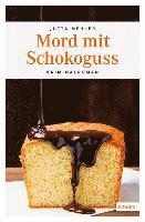 Mord mit Schokoguss 1