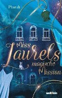 bokomslag Miss Laurels magische Mission