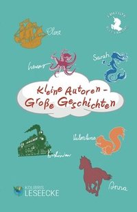 bokomslag Kleine Autoren - Große Geschichten