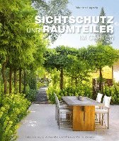 Sichtschutz und Raumteiler im Garten 1