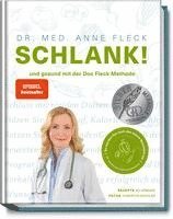 Schlank! und gesund mit der Doc Fleck Methode 1