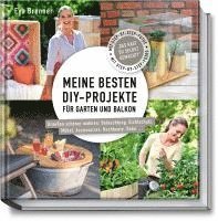 bokomslag Meine besten DIY-Projekte für Garten und Balkon