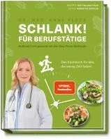 Schlank! für Berufstätige - Schlank! und gesund mit der Doc Fleck Methode 1