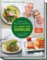 bokomslag Kochen mit Martina und Moritz - So lieben wir Gemüse