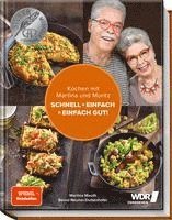 bokomslag Kochen mit Martina und Moritz - Schnell + einfach = einfach gut!