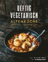 bokomslag Deftig vegetarisch - Alpenküche