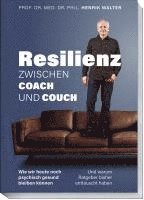 bokomslag Resilienz - Zwischen Coach und Couch