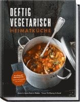 bokomslag Deftig vegetarisch - Heimatküche