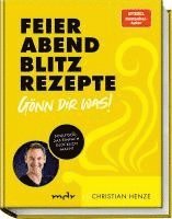 bokomslag Feierabend-Blitzrezepte - Gönn dir was!