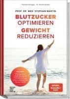 Stephan Martin, Thorsten Dargatz, Kerstin Kempf - Blutzucker optimieren. Gewicht reduzieren., Inbunden