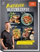 Christian Henze - Airfryer-Blitzrezepte, Inbunden. Tillgänglighet: Lägg i varukorg