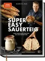 Marcel Paa - Super Easy Sauerteig, Inbunden. Tillgänglighet: Lägg i varukorg
