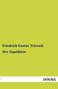 bokomslag Der Liquidator