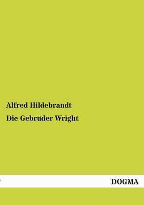 bokomslag Gebrüder Wright
