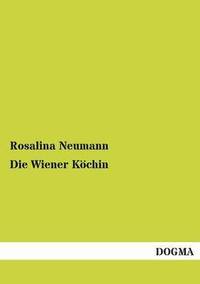 bokomslag Die Wiener Koechin