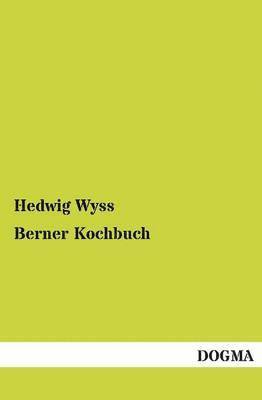 bokomslag Berner Kochbuch