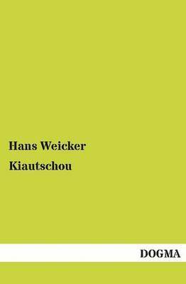 bokomslag Kiautschou
