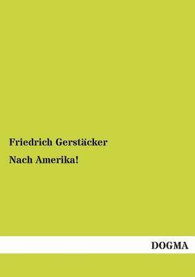 Nach Amerika! 1