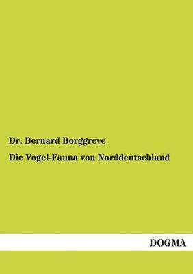 bokomslag Vogel-Fauna von Norddeutschland