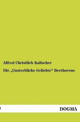 Unsterbliche Geliebte Beethovens