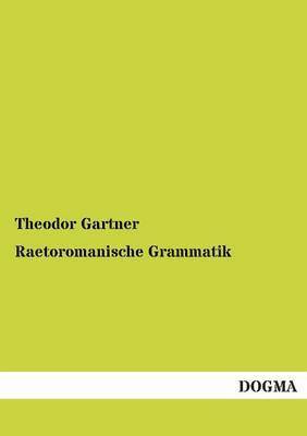 bokomslag Raetoromanische Grammatik