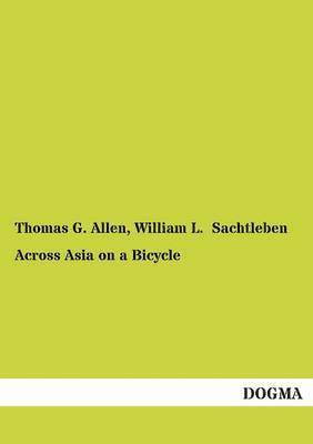 Across Asia on a Bicycle 1