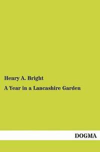 bokomslag Year in a Lancashire Garden