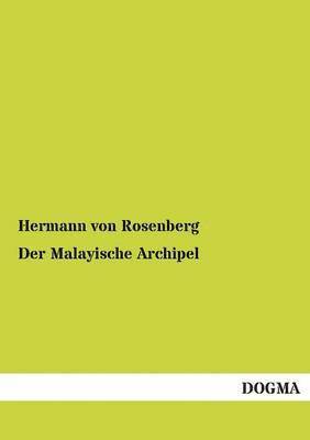 bokomslag Der Malayische Archipel