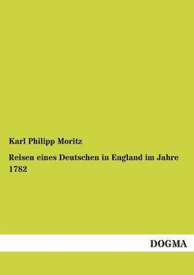 bokomslag Reisen eines Deutschen in England im Jahre 1782