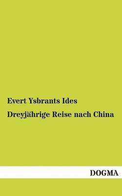 bokomslag Dreyjährige Reise nach China