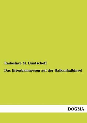 bokomslag Eisenbahnwesen Auf Der Balkanhalbinsel