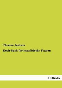 bokomslag Koch-Buch fr israelitische Frauen