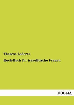 bokomslag Koch-Buch fr israelitische Frauen