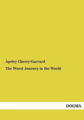 The Worst Journey in the World 1