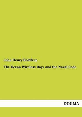 Ocean Wireless Boys and the Naval Code