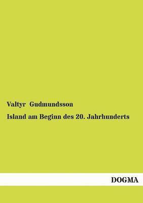 bokomslag Island am Beginn des 20. Jahrhunderts