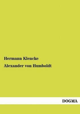 bokomslag Alexander von Humboldt