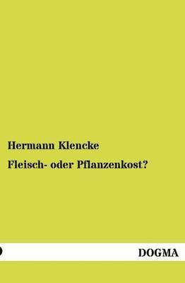 Fleisch- oder Pflanzenkost? 1