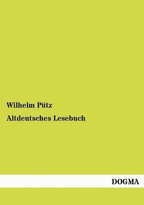 bokomslag Altdeutsches Lesebuch