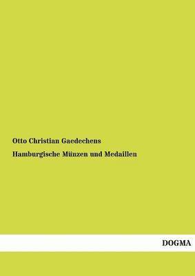 bokomslag Hamburgische Münzen und Medaillen