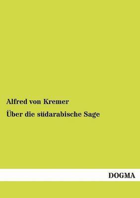 UEber die sudarabische Sage 1