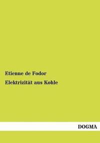 bokomslag Elektrizitat aus Kohle