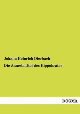 Die Arzneimittel des Hippokrates 1