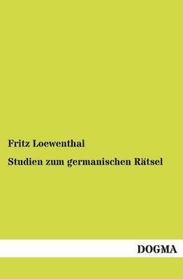 bokomslag Studien zum germanischen Rätsel