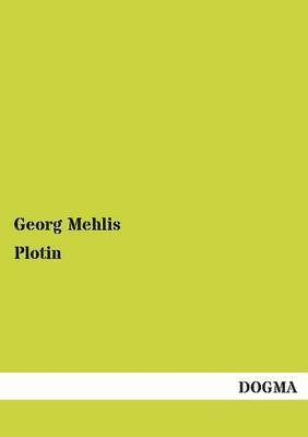 Georg Mehlis - Plotin, Häftad