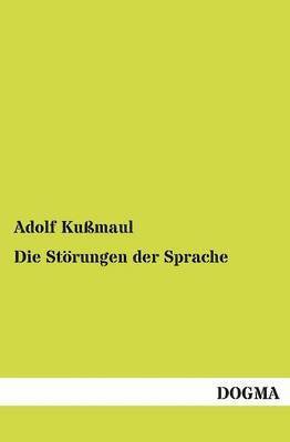 bokomslag Die Stoerungen der Sprache