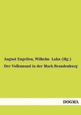 bokomslag Der Volksmund in der Mark Brandenburg