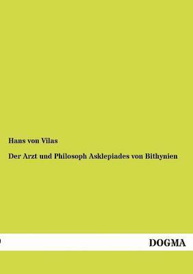 bokomslag Arzt und Philosoph Asklepiades von Bithynien